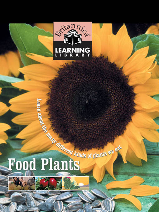 Title details for Food Plants by Encyclopaedia Britannica, Inc. - Available